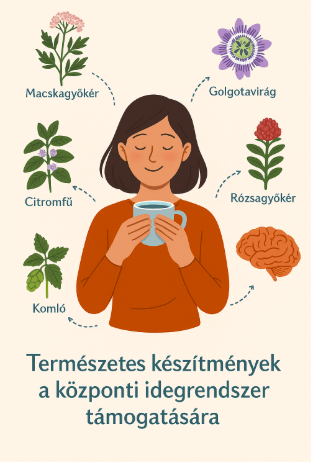 a központi idegrendszerre ható természetes növényi szerek